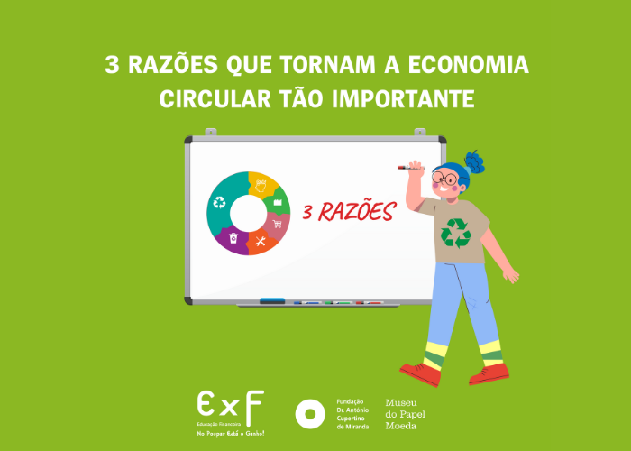 3 razões que tornam a Economia Circular importante