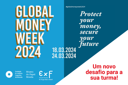 Global Money Week: na semana dedicada à educação financeira trazemos um novo desafio!