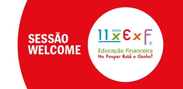 Sessão Welcome da 11ª edição No Poupar Está o Ganho